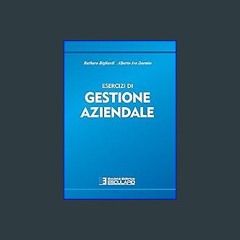 [PDF] ❤ Esercizi di gestione aziendale (Italian Edition) Pdf Ebook