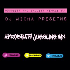 AFROBEATS JUGGLING MIX