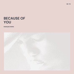 Ne-Yo - Because Of You (Marquee Baile Funk Remix)