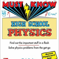 Open PDF Must Know High School Physics by  Christopher Bruhn
