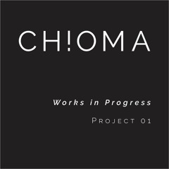 Works in Progress - Project 01