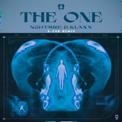 NGHTMRE & KLAXX - The One (A-ZAR Remix) ·FREE DL·