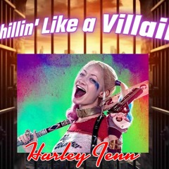 Rules Were Meant To Be Broken.... 'Harley Jenn' @ Chillin' Like A Villian