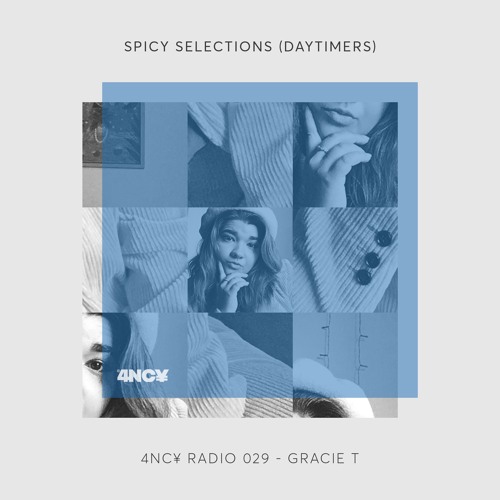 4NC¥ RADIO  029 - Spicy Selections (Daytimers) by Gracie T
