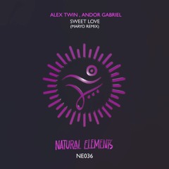 Alex Twin , Andor Gabriel - Sweet Love (MARYO Remix) [Short Mix]