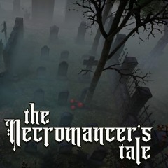 The Necromancer's Tale Game - Main Menu Music Theme