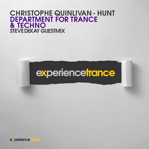 Christophe Quinlivan-Hunt - Department for Trance & Techno Ep 07 (Steve Dekay Guestmix)