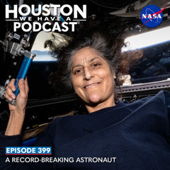 Houston We Have A Podcast: A Record Breaking Astronaut
