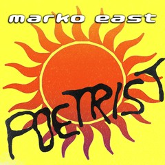 Marko East - Poetrist