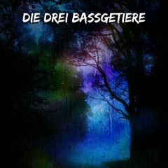 Die Drei Bassgetiere