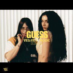 [FREE DOWNLOAD] Charli XCX, Bilie Eilish - Guess (Velvet Mode Remix)