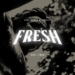 FRESH: EPISODE 17 (TRAP & BASS CLASSICS MIX)