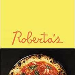 Read pdf Roberta's: Still Cookin' by Carlo Mirarchi,Brandon Hoy