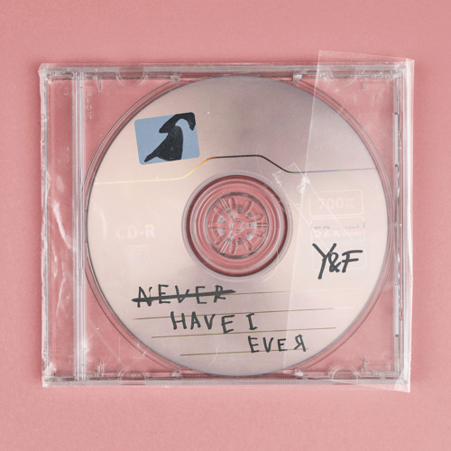 Stream Never Have I Ever by Hillsong Young Free Listen online