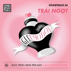 [GLEEMOTION: EP 'TRÁI'] Trái Ngọt - DREAM x ELIAN