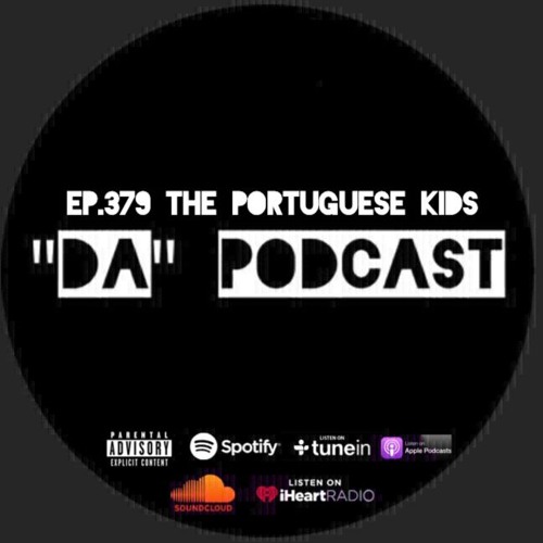 Ep.379 The Portuguese Kids