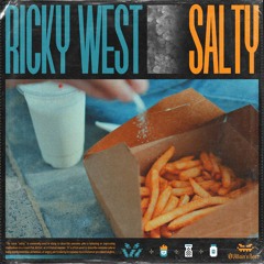 Ricky West - SALTY