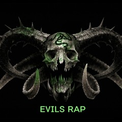 Evils Rap