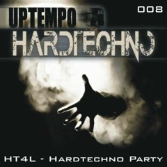 H T 4 L - Hardtechno Party