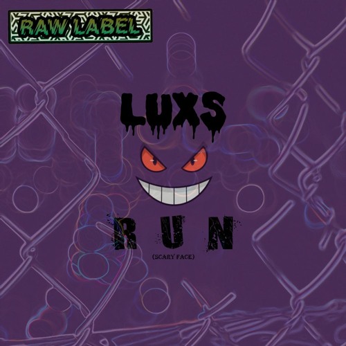 LUXS - R.U.N (RAWLAB013) FREE DL