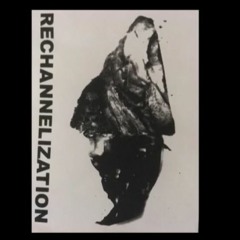 RECHANNELIZATION- RECHANNELIZATION (2018)