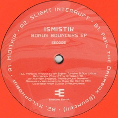 Ismistik - Bonus Bouncers EP (EE0005)