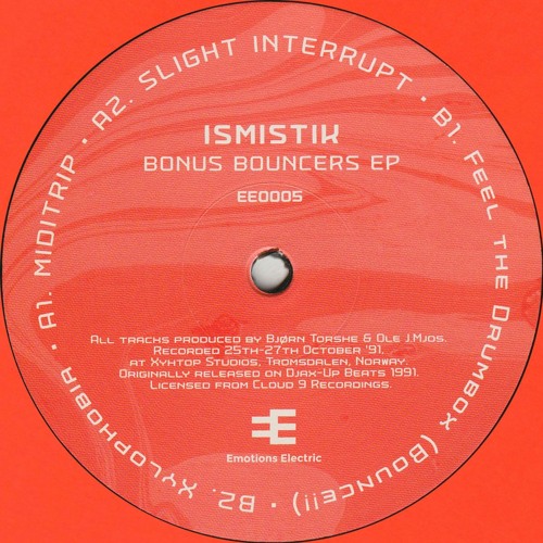 Ismistik - Bonus Bouncers EP (EE0005)