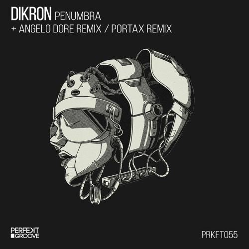 Dikron - Penumbra (Portax Remix)