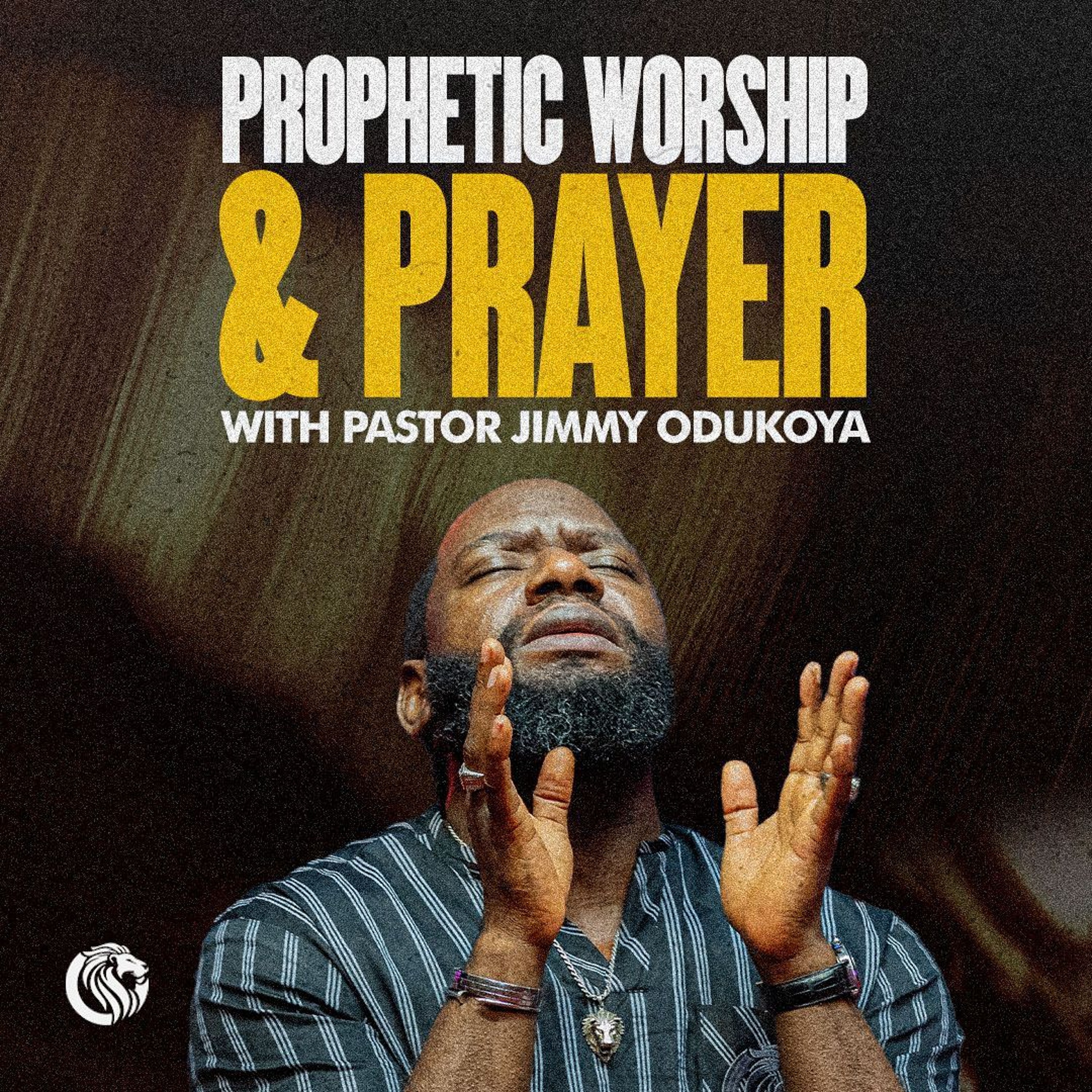 Prophetic Worship & Prayer