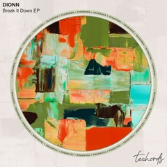 Dionn - Break It Down