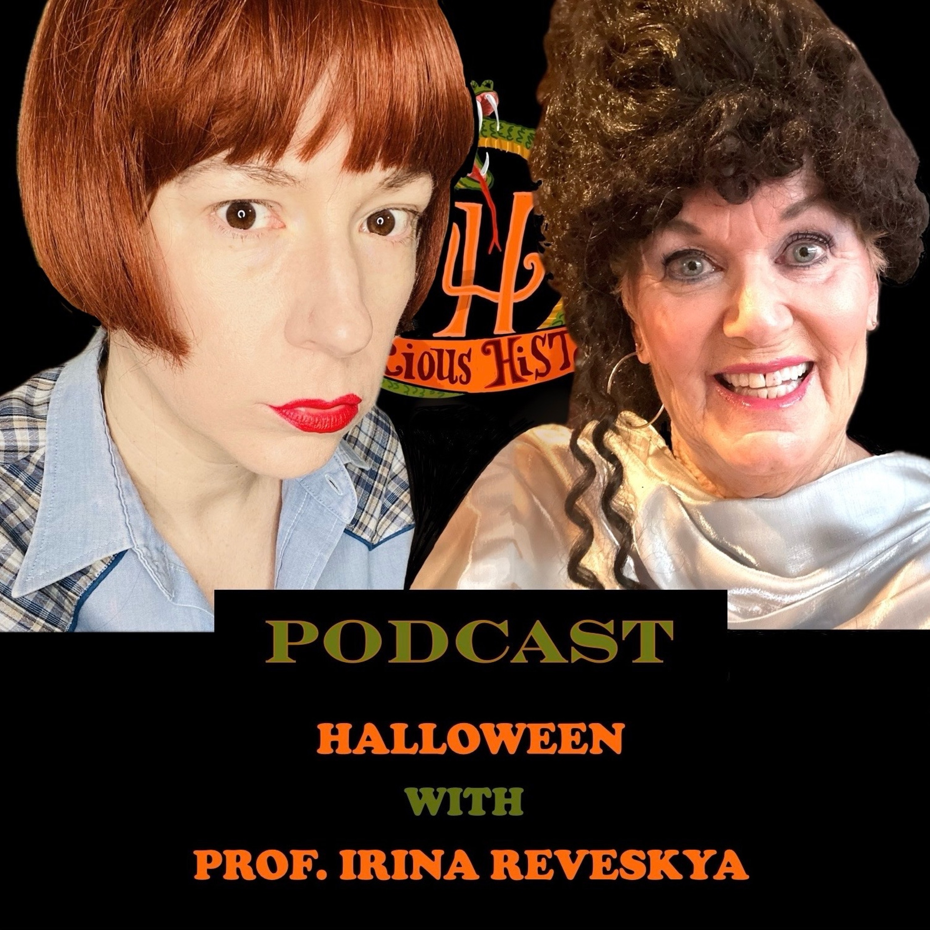 Episode 8  -Mysterious Historian Podcast - Halloween