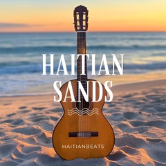 Timeless Twoubadou (Instrumental) |  Haitian Sands