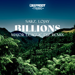 Sarz, Lojay - Billions (Major League Djz Remix)