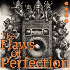 {75} || The FLAWS of PERFECTION || 4x4 Mix