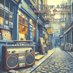 Martin Strauts & Fernos - The Flow Alley Original Mix / Promo Limit 24/06/2024