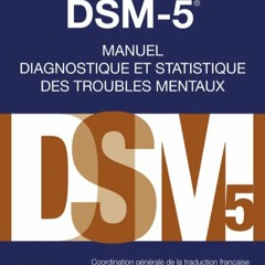 TÉLÉCHARGER DSM-5 - Manuel diagnostique et statistique des troubles mentaux sur votre appareil Kin