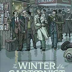 Read KINDLE PDF EBOOK EPUB The Winter Of The Cartoonist by  Paco Roca &  Andrea Rosenberg 💙