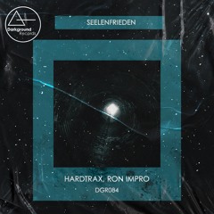 HardtraX, Ron Impro - Seelenfrieden (Original Mix)
