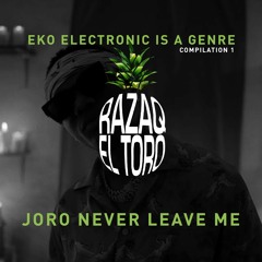 Razaq El Toro x Wizkid - Joro