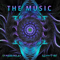 Mass Relay x MlrTyme - The Music