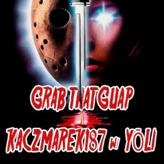 GRAB THAT GUAP W/ Yōli