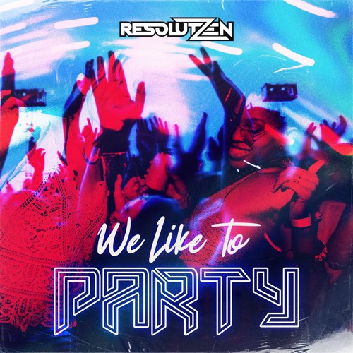 We Like To Party (Extended Mix)