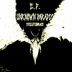 UNKNOWN PARADISE ( album introduction )