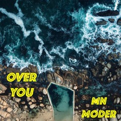 Over You (Prod. Juse Beats)