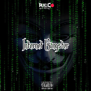 Internet Gangster
