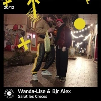 Soundcloud podcast image for Salut les crocos avec Wanda-Lise invite Bjr Alex 