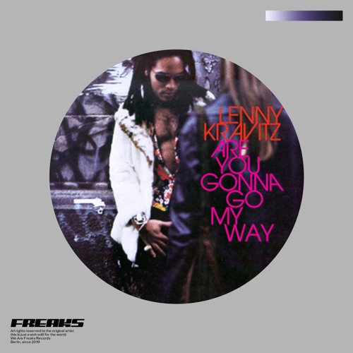 Stream [FREE DL] Lenny Kravitz - Are You Gonna Go My Way (Fab