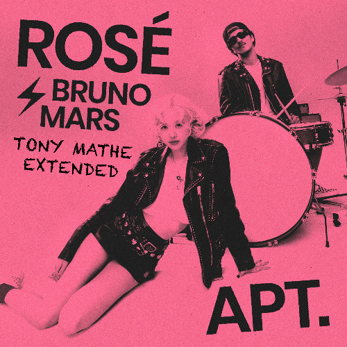 Rose & Bruno Mars - APT (Tony Mathe Extended) Full & Free Download on Hypeedit