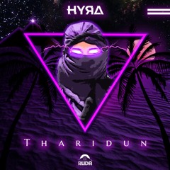 Hyra - Tharidun (Original Mix)