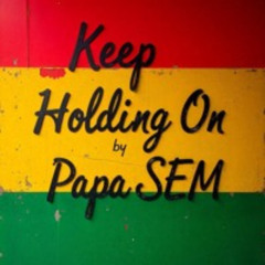 Keep Holding On